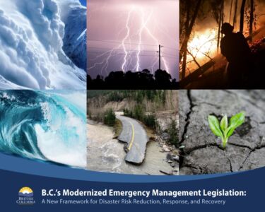 B.C.’s Modernized Emergency Management Legislation